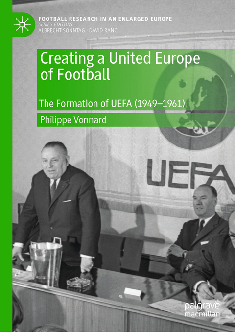 Creating a United Europe of Football - Philippe Vonnard