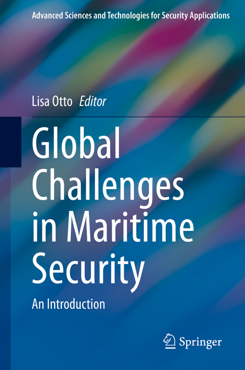 Global Challenges in Maritime Security - 