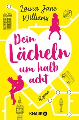 Dein Lächeln um halb acht -  Laura Jane Williams