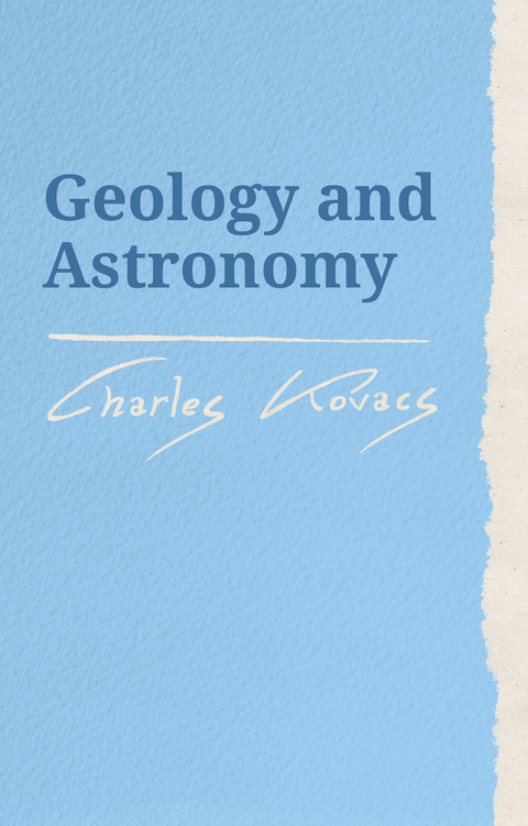 Geology and Astronomy - Charles Kovacs