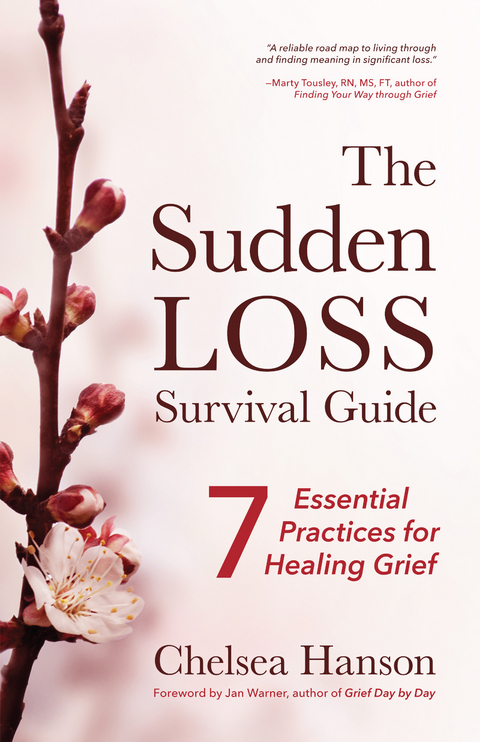 The Sudden Loss Survival Guide - Chelsea Hanson