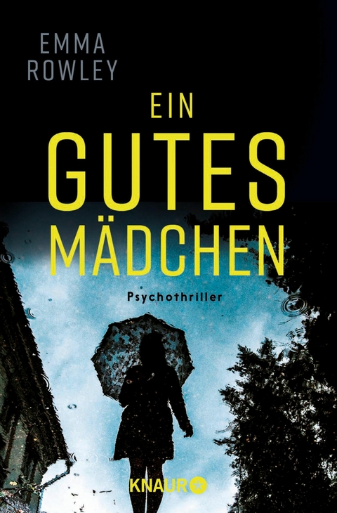 Ein gutes Mädchen -  Emma Rowley