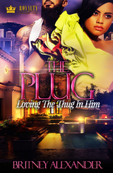 The Plug - Brittney Alexander