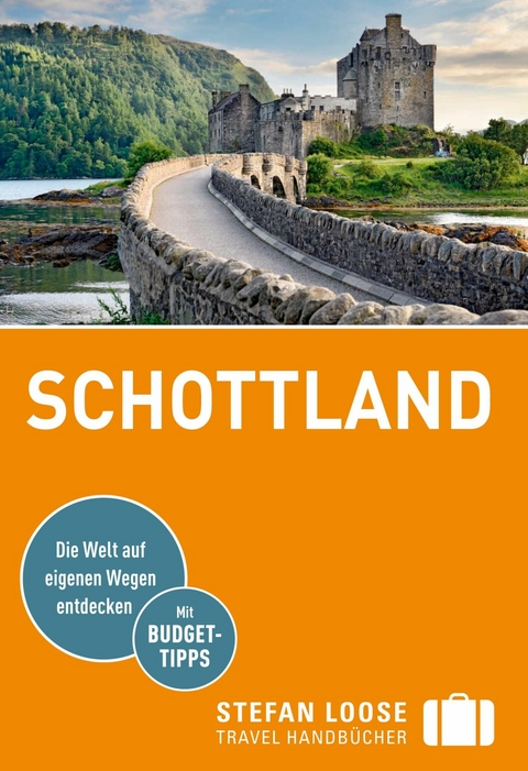 Stefan Loose Reiseführer Schottland - Matthias Eickhoff