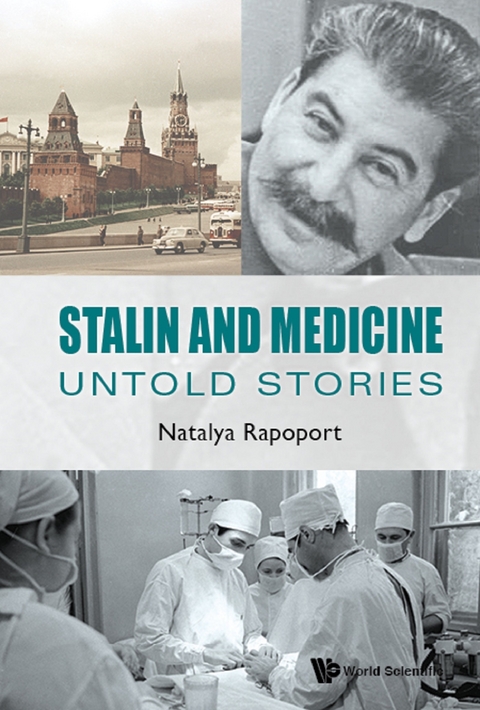 Stalin And Medicine: Untold Stories -  Rapoport Natalya Rapoport