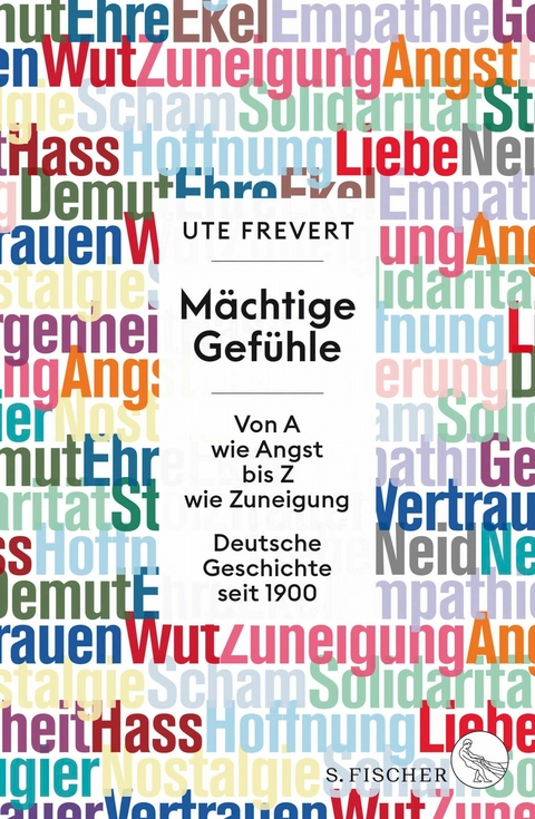 Mächtige Gefühle -  Ute Frevert