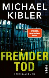 Fremder Tod - Michael Kibler