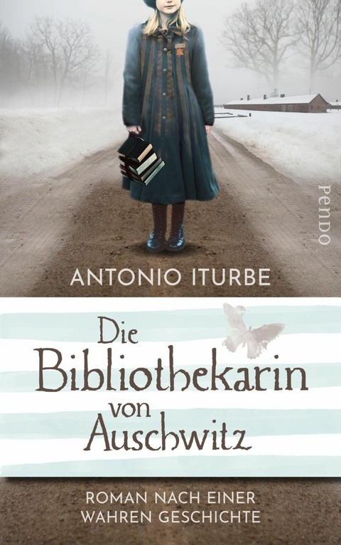 Die Bibliothekarin von Auschwitz -  Antonio Iturbe