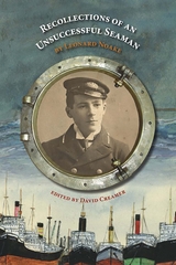 Recollections of an Unsuccessful Seaman -  Dave Creamer