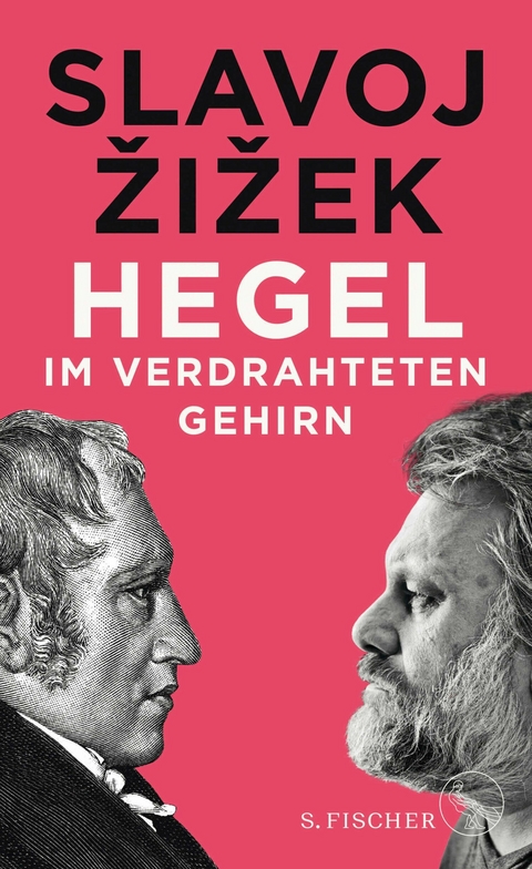 Hegel im verdrahteten Gehirn -  Slavoj ?i?ek