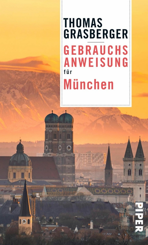 Gebrauchsanweisung für München -  Thomas Grasberger