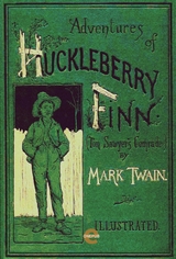 The Adventures of Huckleberry Finn(Illustrated) - Mark Twain