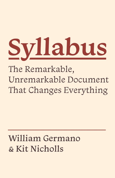 Syllabus -  William Germano,  Kit Nicholls