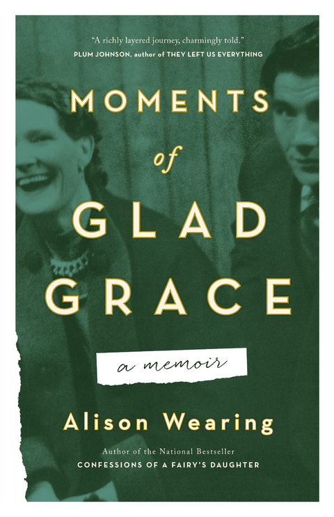 Moments of Glad Grace -  Alison Wearing