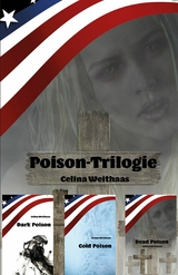 Poison-Trilogie - Celine Weithaas