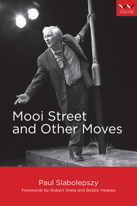 Mooi Street and Other Moves -  Paul Slabolepszy