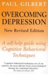 Overcoming Depression - Gilbert, Prof Paul