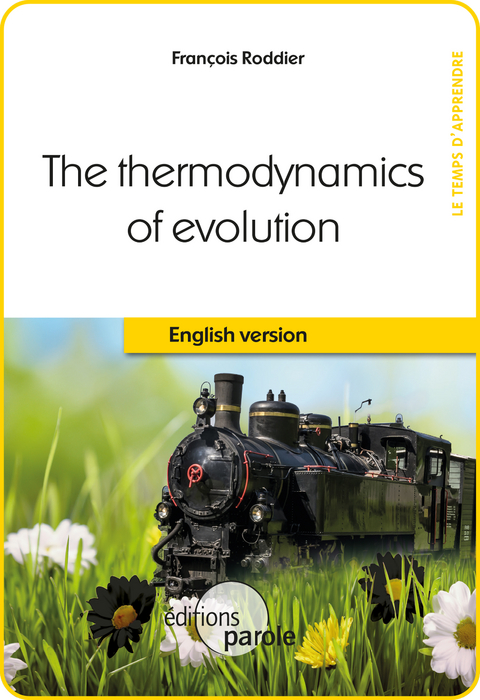 Thermodynamics of evolution -  Francois Roddier