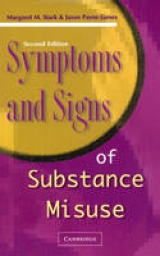 Symptoms and Signs of Substance Misuse - Stark, Margaret M.; Payne-James, J. Jason