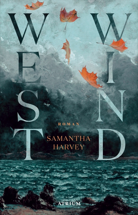 Westwind -  Samantha Harvey