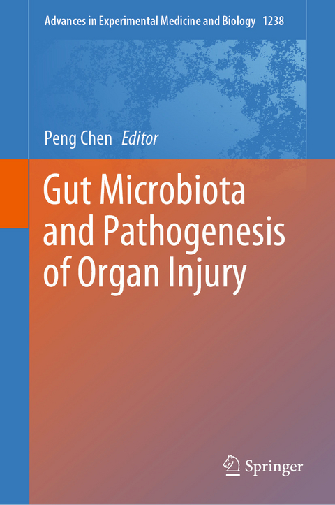 Gut Microbiota and Pathogenesis of Organ Injury - 