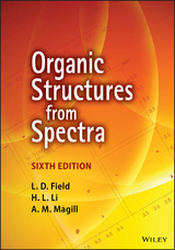 Organic Structures from Spectra -  L. D. Field,  H. L. Li,  A. M. Magill