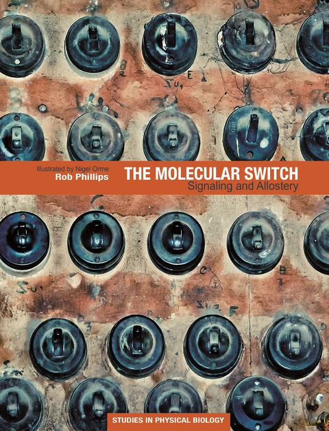 Molecular Switch -  Rob Phillips