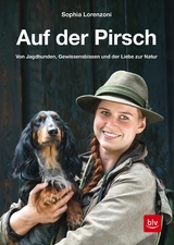 Auf der Pirsch - Sophia Lorenzoni