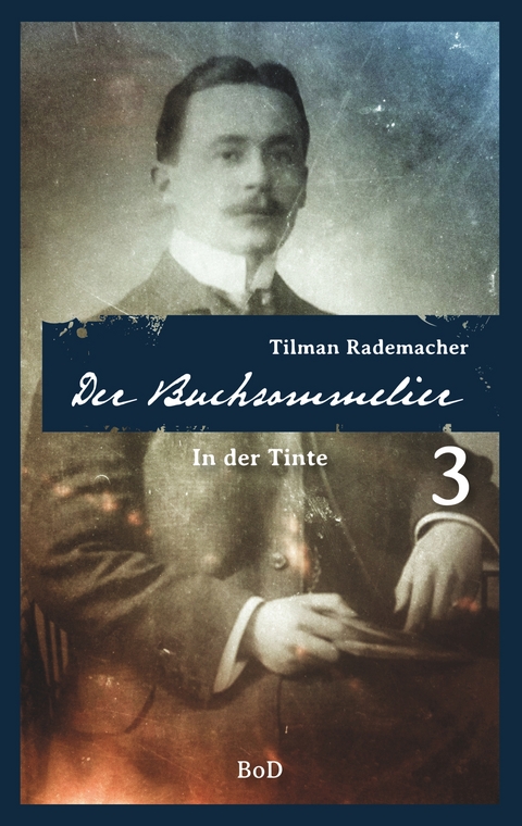 Der Buchsommelier 3 - Tilman Rademacher