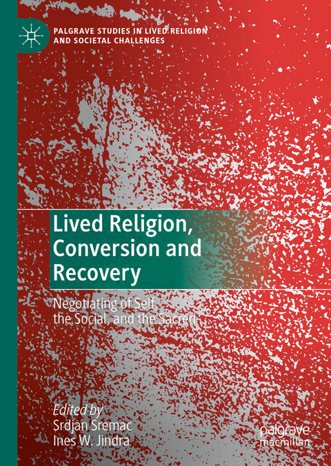 Lived Religion, Conversion and Recovery - 