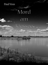 Mord am Kiessee - Paul Voss