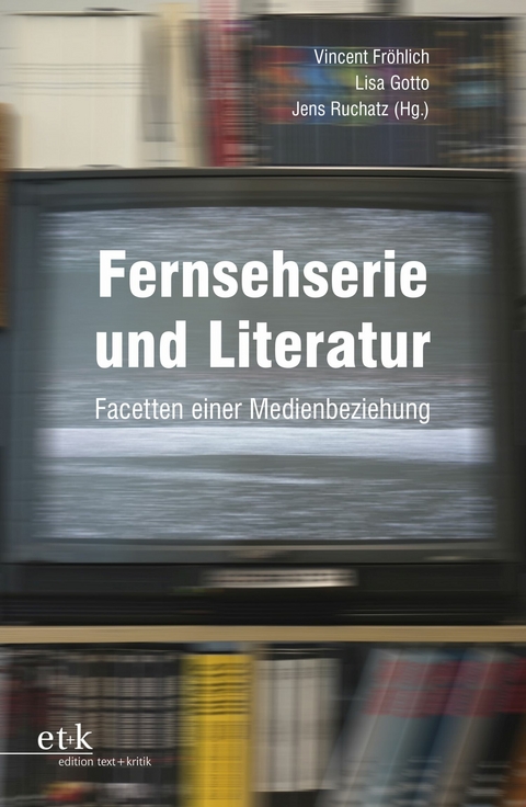 Fernsehserie und Literatur - 