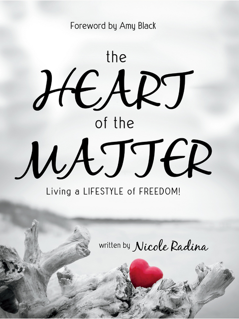 HEART of the MATTER -  Nicole Radina