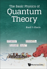 Basic Physics Of Quantum Theory, The -  Davis Basil S Davis