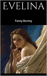 Evelina - Fanny Burney