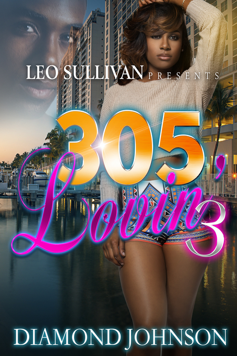 305 Lovin' 3 - Diamond Johnson