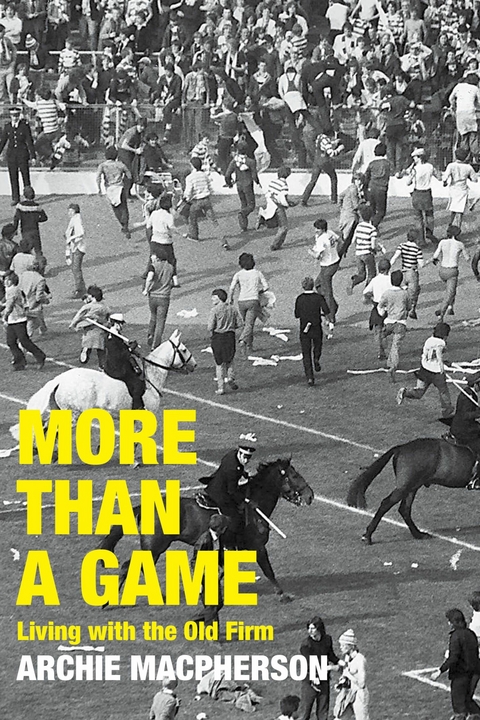 More Than a Game -  Archie Macpherson