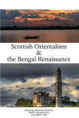 Scottish Orientalism -  Bashabi Fraser