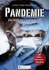 Pandemie - Andreas Dripke, Markus Miksch