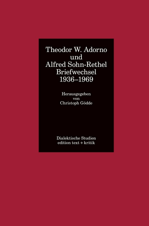 Theodor W. Adorno und Alfred Sohn-Rethel - 