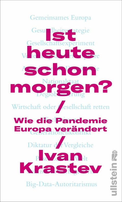 Ist heute schon morgen? -  Ivan Krastev