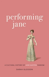 Performing Jane -  Sarah Glosson