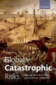 Global Catastrophic Risks - Nick Bostrom;  Milan M. Cirkovic