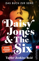 Daisy Jones and The Six -  Taylor Jenkins Reid