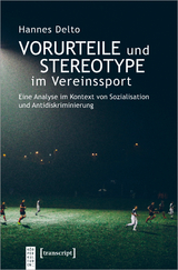 Vorurteile und Stereotype im Vereinssport - Hannes Delto