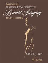 Bostwick's Plastic and Reconstructive Breast Surgery - Two Volume Set - Glyn E. Jones