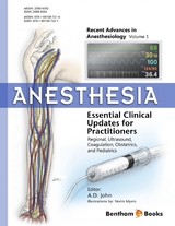 Anesthesia: Essential Clinical Updates for Practitioners - Regional, Ultrasound, Coagulation, Obstetrics and Pediatrics - 