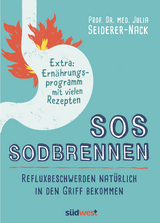 SOS Sodbrennen -  Julia Seiderer-Nack