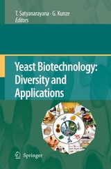 Yeast Biotechnology: Diversity and Applications - 