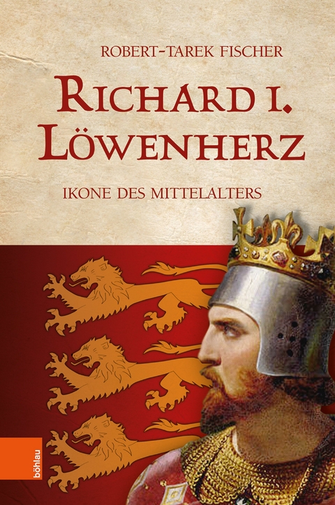 Richard I. Löwenherz -  Robert-Tarek Fischer